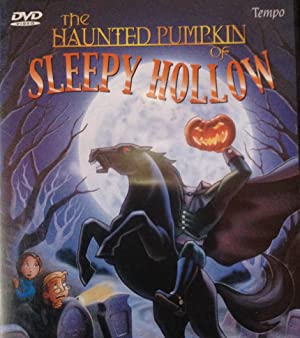 The Haunted Pumpkin Of Sleepy Hollow