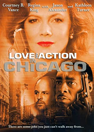 Love And Action In Chicago
